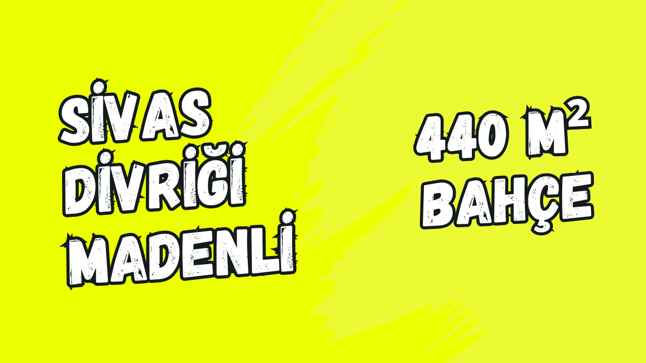 SİVAS DİVRİĞİ MADENLİ KÖYÜ 440 M² BAHÇEMİZ SATILIKTIR. - SİVAS DİVRİĞİ fotoğraf 8
